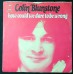 COLIN BLUNSTONE Andorra / How Could We Dare To Be Wrong (Epic EPC 1183) Holland 1973 PS 45